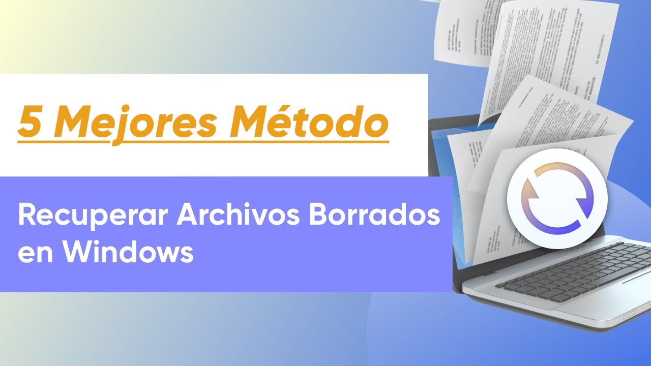 Video para recuperar archivos borrados pc