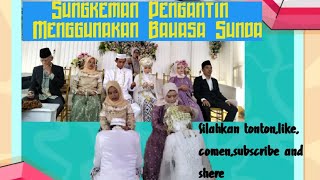 Download lagu Bikin Haru II Sungkeman Pengantin Menggunakan Bahasa Sunda !! mp3 Download lagu Bikin Haru II Sungkeman Pengantin Menggunakan Bahasa Sunda !! mp3