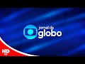 Vinheta Jornal Globo • TV Globo - 2021 (60fps) ⁴ᴷ