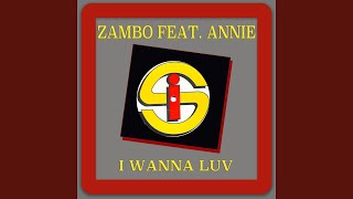 I Wanna Luv (feat. Annie - Under Mix)