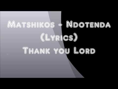 Matshikos   Ndotenda lycris