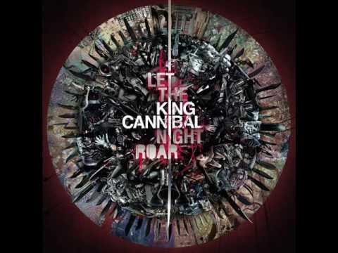 King Cannibal - So... Embrace The Minimum