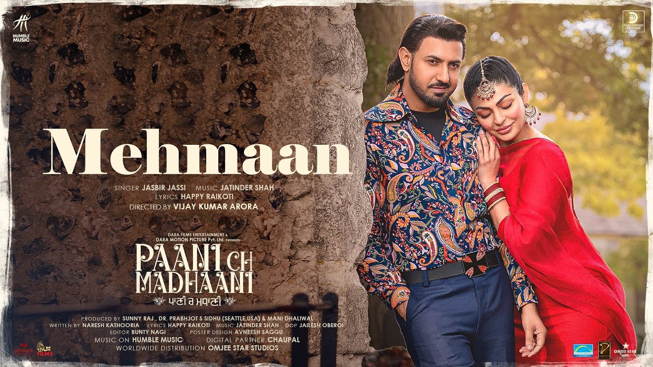 Mehmaan song lyrics in Hindi – Jasbir Jassi best 2021 Mehmaan song lyrics in Hindi – Jasbir Jassi best 2021