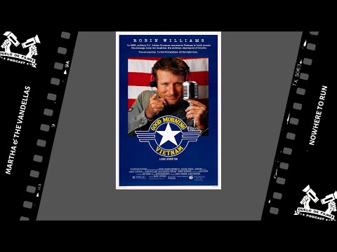 Good Morning, Vietnam / Bom Dia, Vietnã (1987) - Martha & The Vandellas - Nowhere To Run