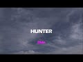 Hunter ,Dido ,lyrics
