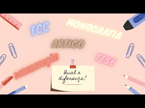 Diferença entre TCC, Monografia, Artigo, Dissertação e Tese