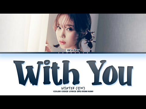 WINTER (aespa) With You (My Demon OST) Lyrics (Color Coded Lyrics)