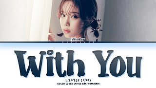 Download lagu WINTER (aespa) With You (My Demon OST) Lyrics (Color Coded Lyrics) mp3 Download lagu WINTER (aespa) With You (My Demon OST) Lyrics (Color Coded Lyrics) mp3
