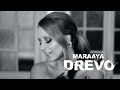 MARAAYA - DREVO (Official Video)