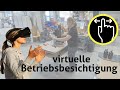 virtuelle betriebsbesichtigung idm