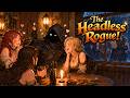 The Headless Rogue Medieval Fantasy Tavern Song