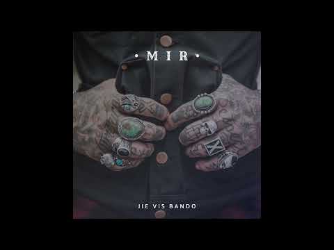 M I R - Jie Vis Bando