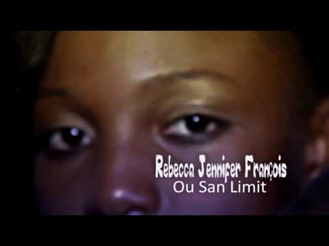 Rebecca Jennifer François ou San limite