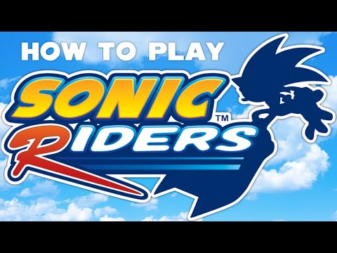 How to Play Sonic Riders