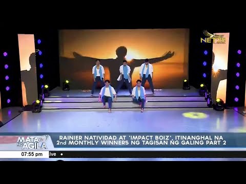 Rainier Natividad at ‘Impact Boiz’, itinanghal na 2nd Monthly Winners ng Tagisan ng Galing Part 2