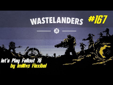 Fallout 76 #167 Universelle Verschwörung der Notfallbake - Let's Play Wastelanders