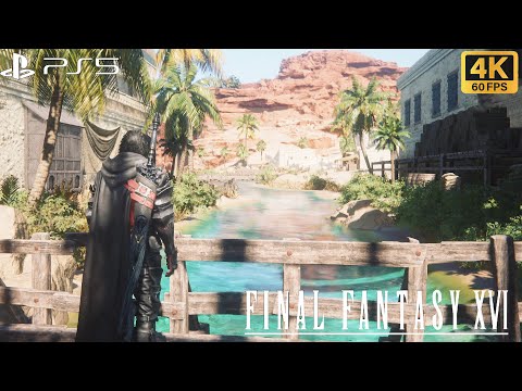 Final Fantasy 16 | Part 12 | (The Desert Paradise) | PS5 4K Gameplay