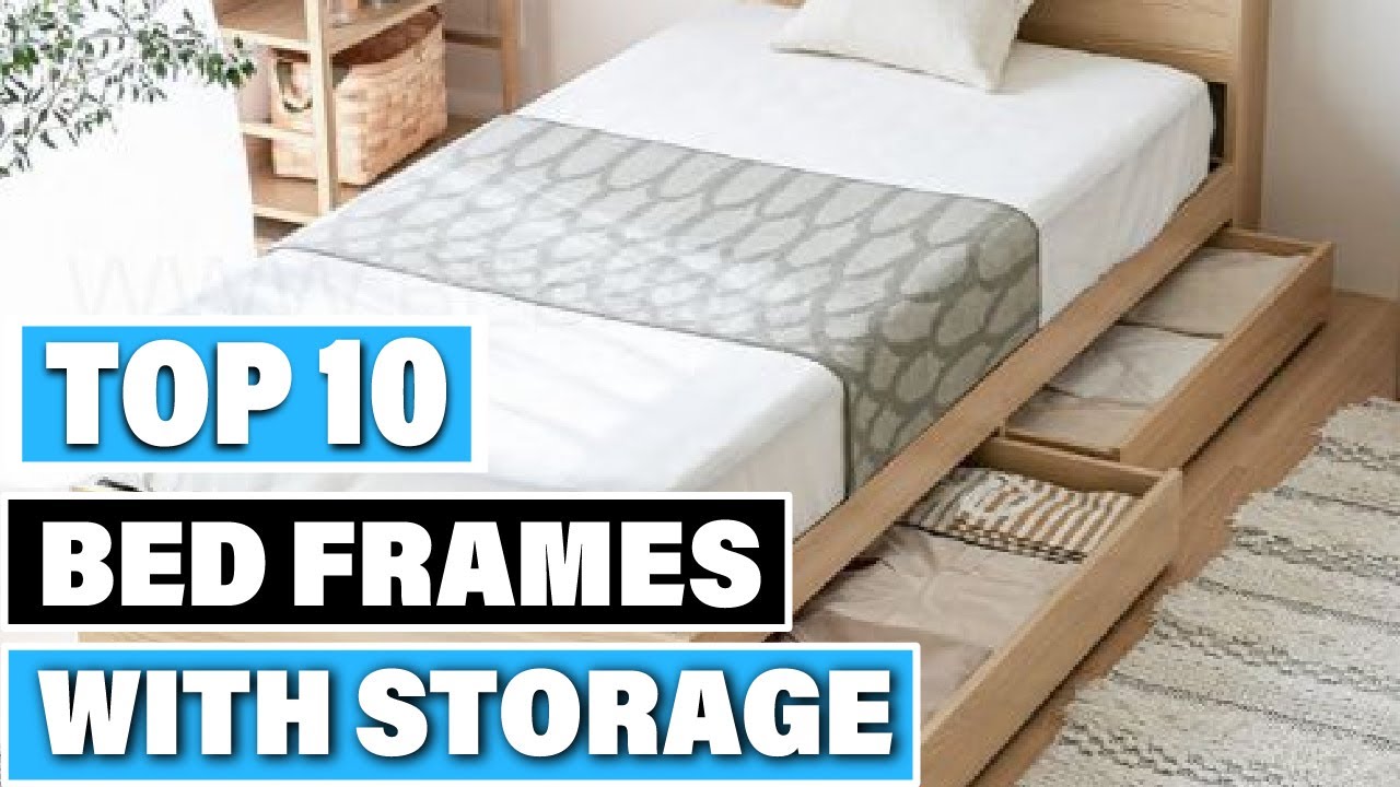 Best Bed Frames with Storage In 2025- Top 10 Bed Frames with Storages Review