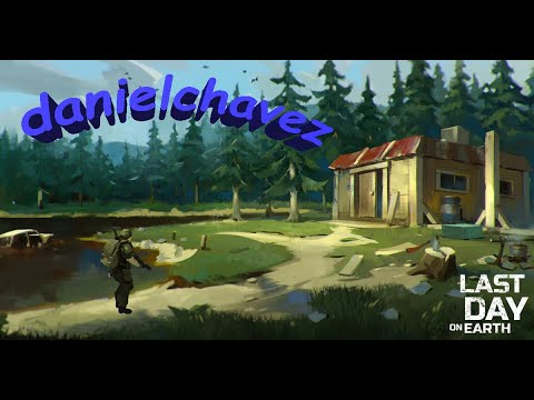 Рейд базы danielchavez - ТОП ЛУТ - Last Day on Earth