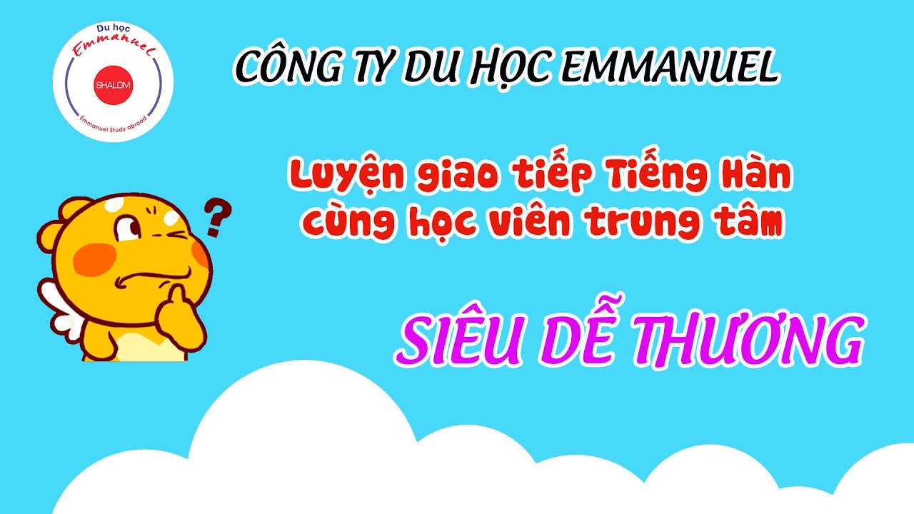 Học sinh 2k3 học tiếng Hàn đi du học Hàn Quốc