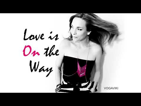 VOGA VIKI - LOVE IS ON THE WAY