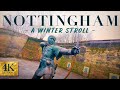 Winter in Nottingham: A Stroll Through the City
