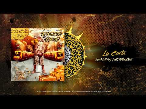 LeoMcPay - La Corte 📀 ft BlassToxx (#DISCODEORO2021)
