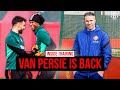 Robin van Persie Returns To Carrington! 😍 | INSIDE TRAINING