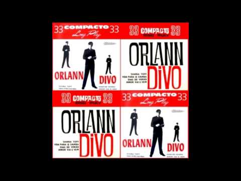 ORLANN DIVO * SAMBA TOFF