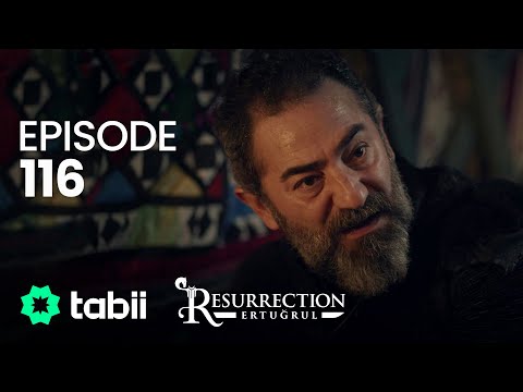 Resurrection: Ertuğrul | Episode 116