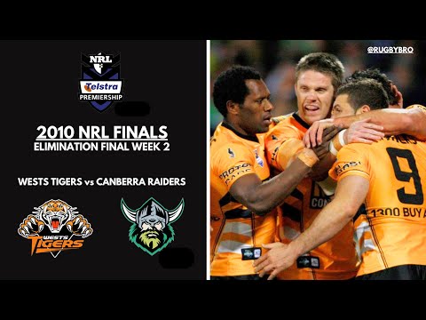 Wests Tigers vs Canberra Raiders | 2010 Elimination Final | FULL HIGHLIGHTS