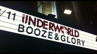 Booze&amp;Glory, London, The Underworld