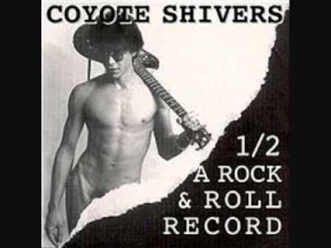 Coyote Shivers - You're Mine