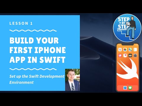 Build Your First iPhone App in Swift 5 - Lesson 1 - Set Up the Development Environment