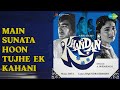 Main Sunata Hoon Tujhe Ek Kahani Khandan Mohammed Rafi Songs Sunil Dutt