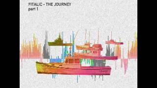 Fitalic: The Journey Part I [Album]