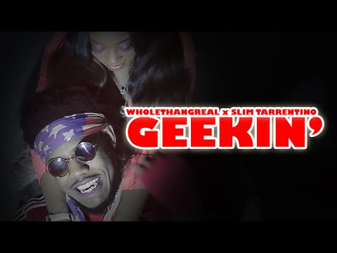 WholeThangReal - 'Geekin' (feat. Slim Tarrentino) | DonTr3yVisuals