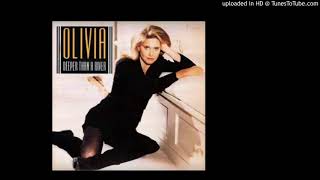 Olivia Newton-John Deeper Than A River - Single Mix