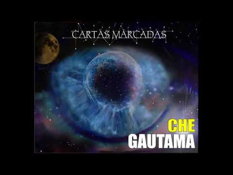 08 - Gotas ll - Che Gautama