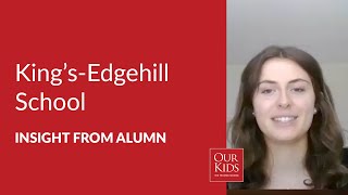 King's-Edgehill School, Alumnus Video Review from Julia Field