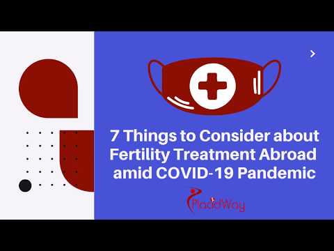 7 Things to Consider about Fertility Treatment Abroad