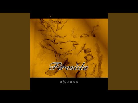 Fireside (feat. Tim AuBuchon)