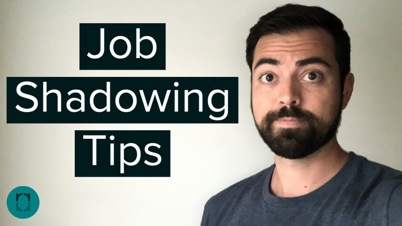 10 Effective Job Shadowing Tips For Success | How To Job Shadow Like a Pro | Ryan Reflects
