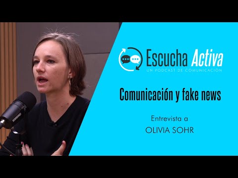 Comunicación y Fake News - Olivia Sohr | Gustavo Ripoll y Agustín Arroyo