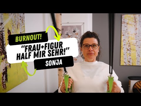 Sonja | Sieg gegen Burnout bei frau+figur Fitnessclubs