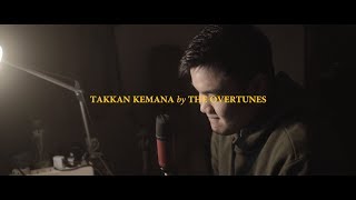 TheOvertunes - Takkan Kemana (COVER by MICHAEL ALDI K) [w/ Lyrics on Screen]