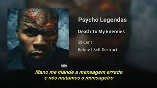 50 Cent - Death To My Enemies (Legendado)