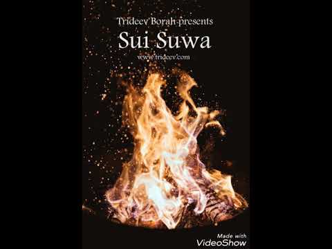 Trideev Borah - Sui Suwa