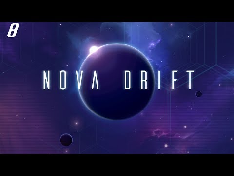 Nova Drift 8 - CELESTIAL. LANCE.