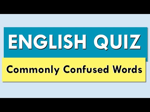 Commonly Confused Words Quiz With Explanations